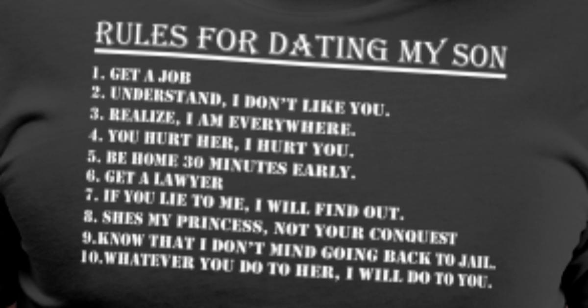 the rules for dating my son