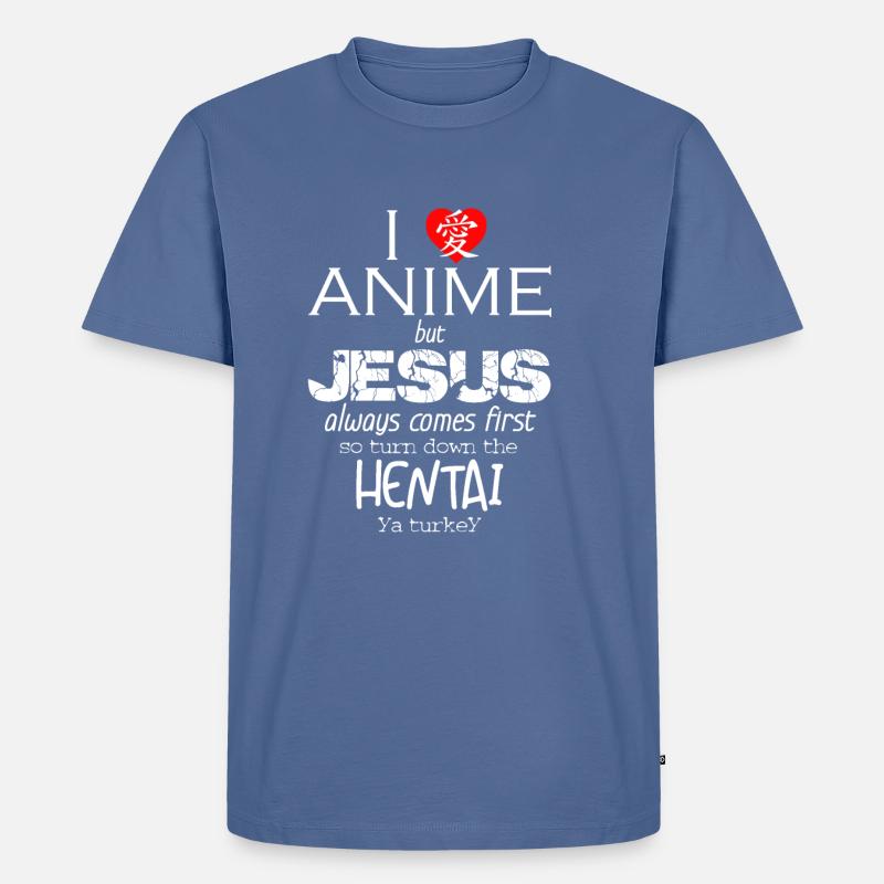 I Love Anime But Jesus Always Comes First T Shirt Men S Premium T Shirt Spreadshirt