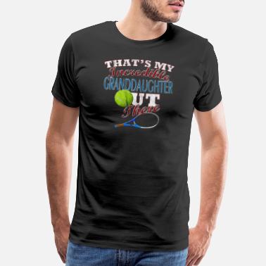 Grandpa Tennis Granddaughter, Grandpa &amp; Grandma Gift - Men’s Premium T-Shirt