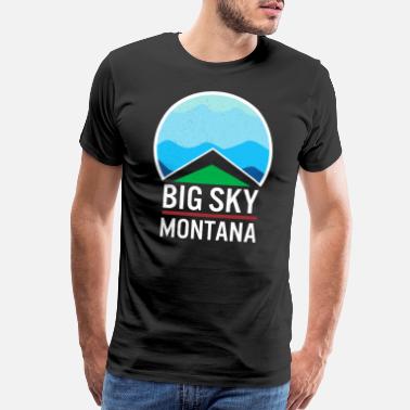 Big Sky T-Shirts | Unique Designs | Spreadshirt