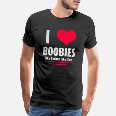 Boobs My Cup Of Tee This Guy Loves Boobies T-Shirt Funny Top