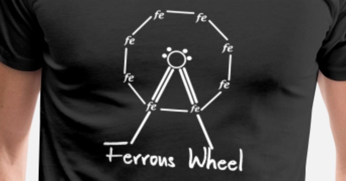 ferrous wheel shirt