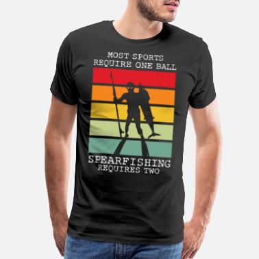 Diver Funny Spearfishing, Diver Quote - Men’s Premium T-Shirt