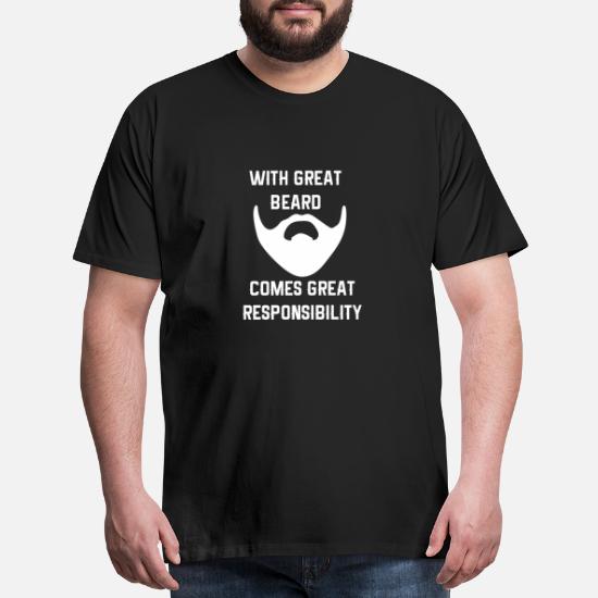 Great beard Great responsability Funny Mens Printed T-Shirt