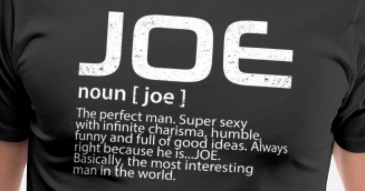 Average Joe Definition Name Humor America Costume' Men's Premium T-Shirt |  Spreadshirt