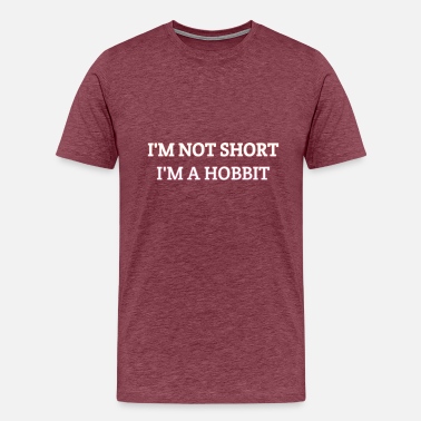 I'm Not Short I'm a Hobbit Men's Short Sleeve t-Shirt 