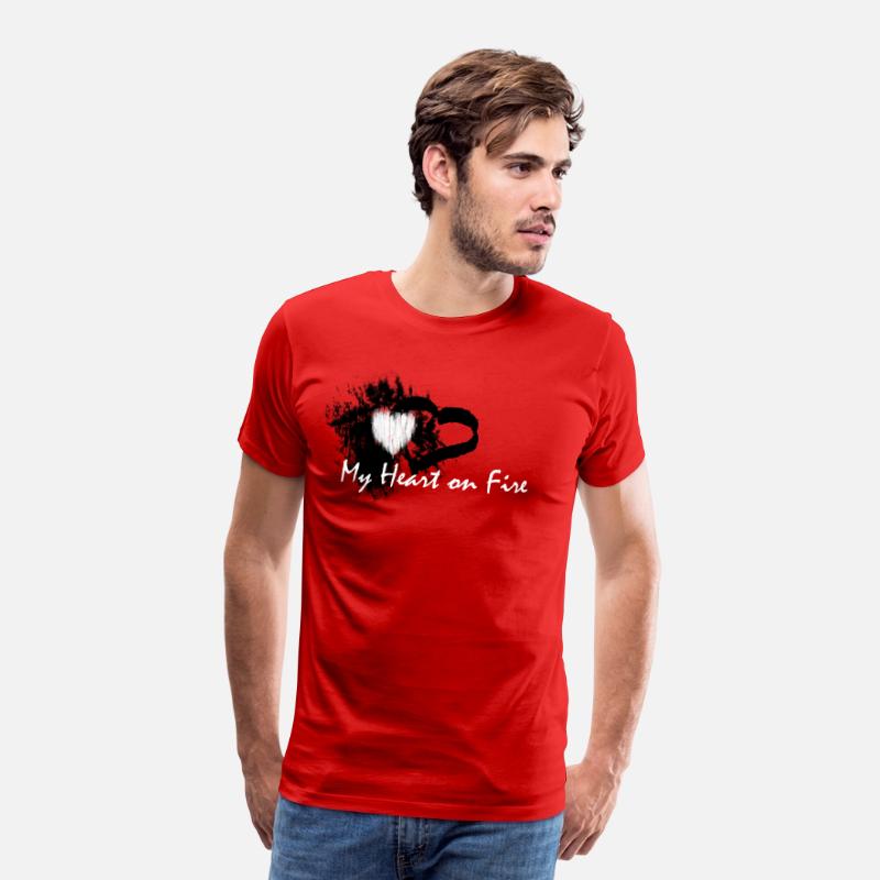 My Heart On Fire Men S Premium T Shirt Spreadshirt