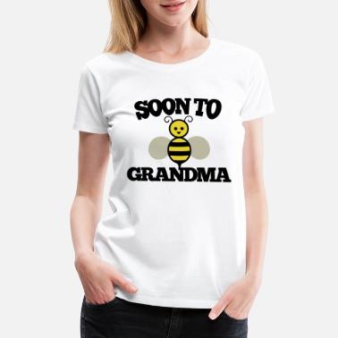 Shop Baby Shower Grandma To Be T Shirts Online Spreadshirt
