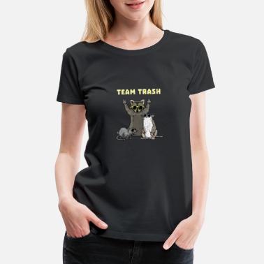 Animals Team Trash Opossum Raccoon Rat Funny Animals Garba - Women&#39;s Premium T-Shirt