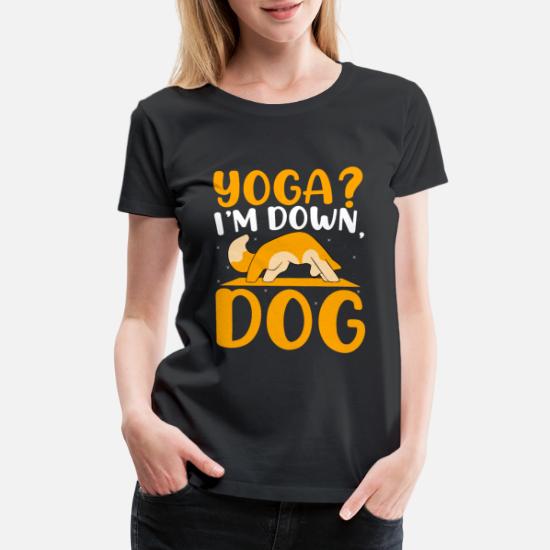 Yoga I'm Down Dog Women's Fitted T-Shirt Funny Yogi Lover Saying 