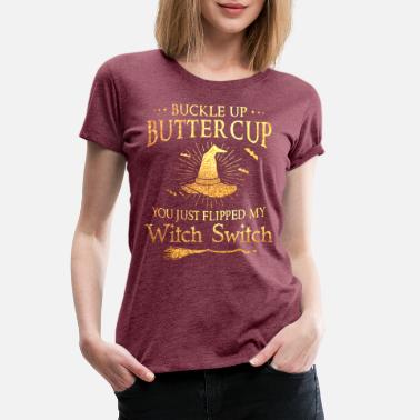 Details about   Buckle Up Buttercup Funny Joke Adult Humour T-SHIRT Birthday gift present Cool