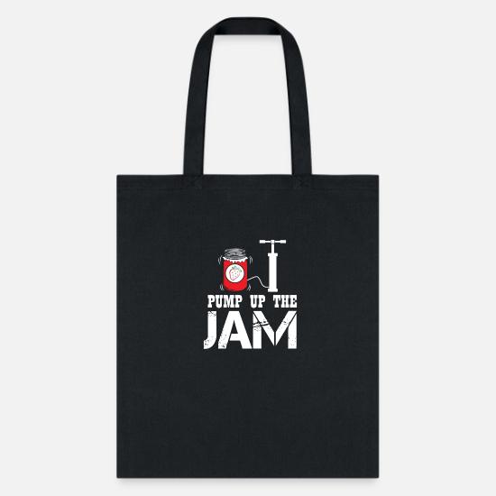 Pump Up The Jam Pump It Up Funny 90s Music Parody Tote Bag