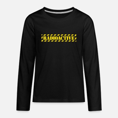 Radioactive radioactive - Kids&#39; Premium Longsleeve Shirt