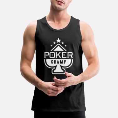 Poker Cham - Men&#39;s Premium Tank Top