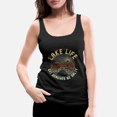 Lake Tank Tops | Unique Designs | Spreadshirt