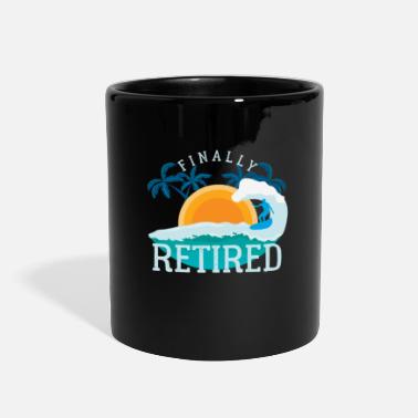 Retirement Finally Retired - Full Color Mug