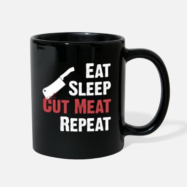 Cut Eat Sleep Cut Meat Repeat Butcher - Full Color Mug