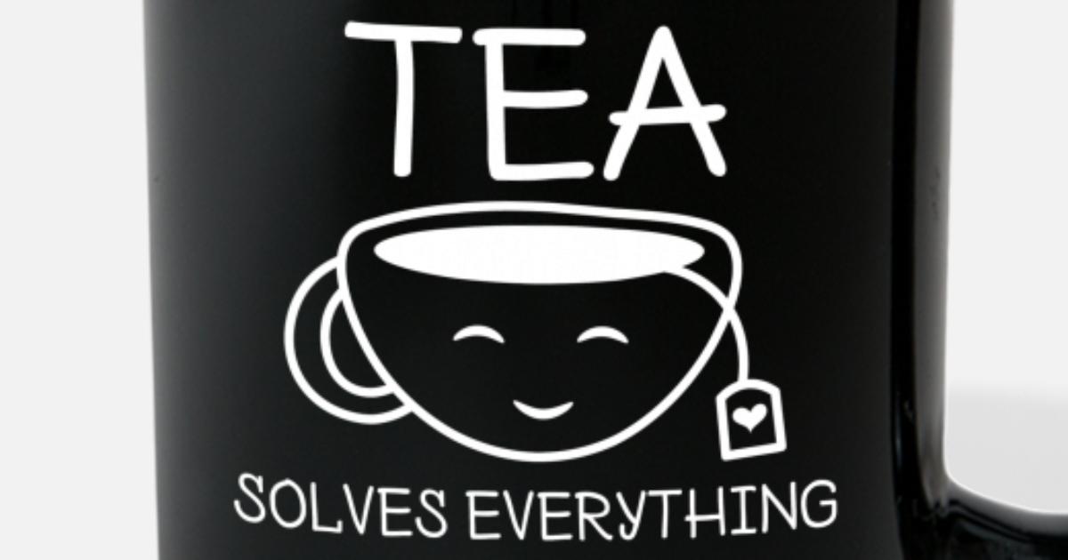 Tea Solves Everything , Funny Tea Quote' Full Color Mug | Spreadshirt