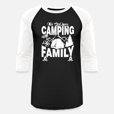 Family Loves Camping Family Shirt - Unisex Baseball T-Shirt
