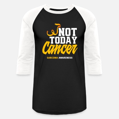 Yellow Ribbon Yellow Ribbon Not Today Sarcoma Awareness - Unisex Baseball T-Shirt