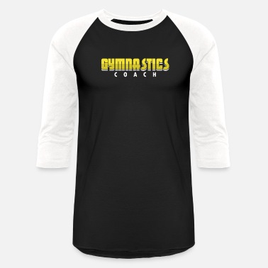 Coach Gymnastics Coach Cool Gymnast Athletic Sports Gift - Unisex Baseball T-Shirt