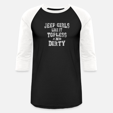 JEEP girls like to get dirty T Shirt Graphic Tee