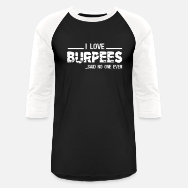 Funny Workout TShirt Funny Burpee Shirt Burpees Are Good For Me Shirt Repeat After Me Burpees Are Good For Me Tshirt Burpee Shirt