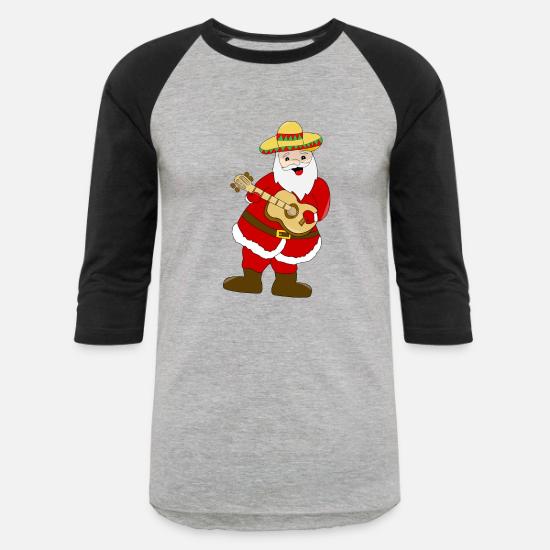 Santa Christmas Funny Gift Mexican Guitar Birthday Unisex Baseball T Shirt Spreadshirt