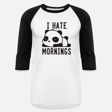 Details about   I Hate Mornings Panda Men Women Unisex T Shirt T-shirt Vest Baseball Hoodie 2346 