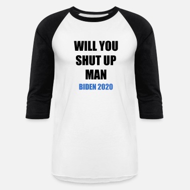 anti trump shirt Worst President Ever Just Shut Up Man Unisex T-shirt political shirt debate shirt joe biden shirt biden 2020 shirt