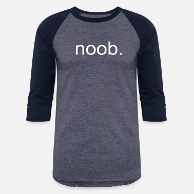 Noob noob - Unisex Baseball T-Shirt