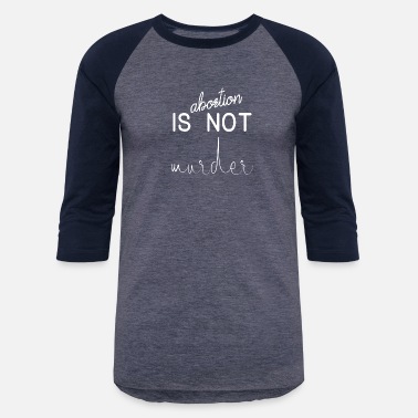 Choice Feminism / Pro Choice - Unisex Baseball T-Shirt