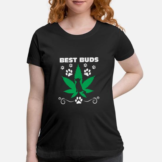 Best Buds - Funny Cat Weed Gift Maternity T-Shirt