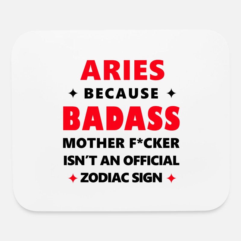 Aries Zodiac Awesome Cool Funny Badass Gift' Mouse Pad | Spreadshirt