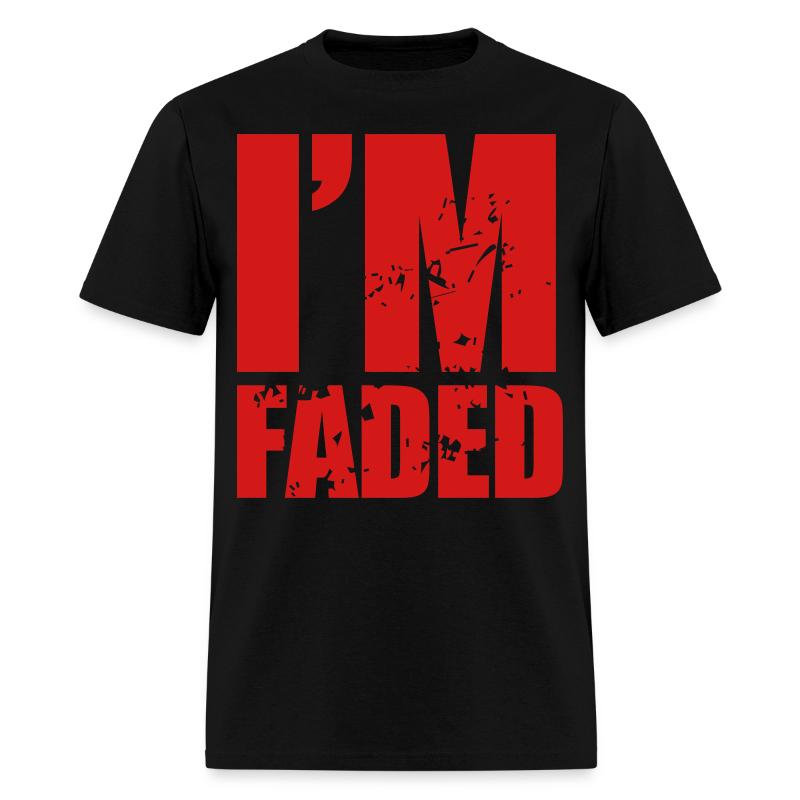im_faded T-Shirt | Spreadshirt