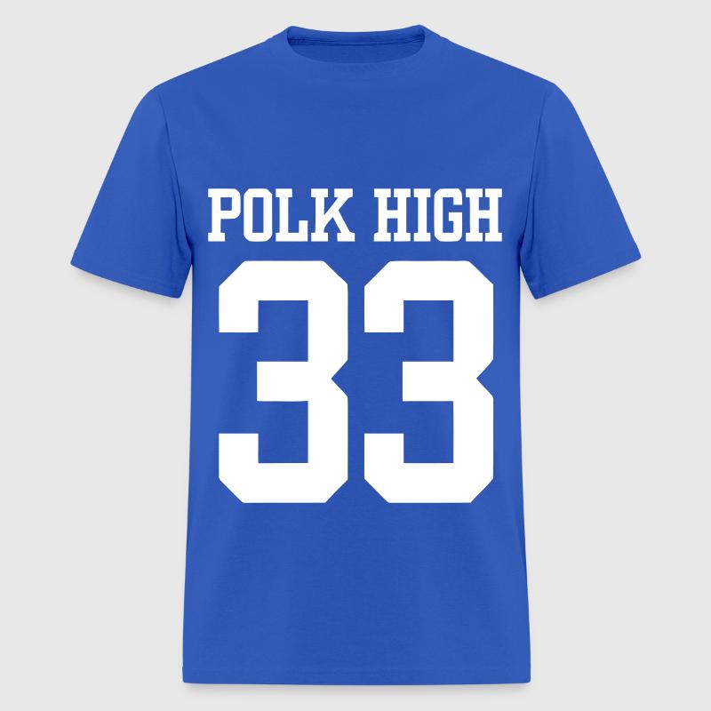 Polk High #33 T-Shirt | Spreadshirt