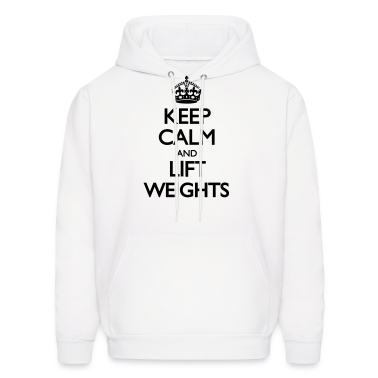 Keep Calm and Lift Weights LolClothing Hoodie | Spreadshirt