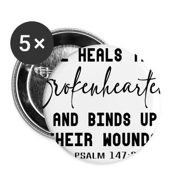 He Heals The Broken Heart T-shirt, - Buttons large 2.2'' (5-pack) - white