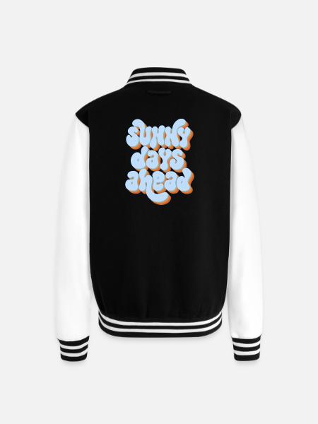 Sunny Days Ahead Retro 3D Typography Design - Unisex College Sweat Jacket - black/white