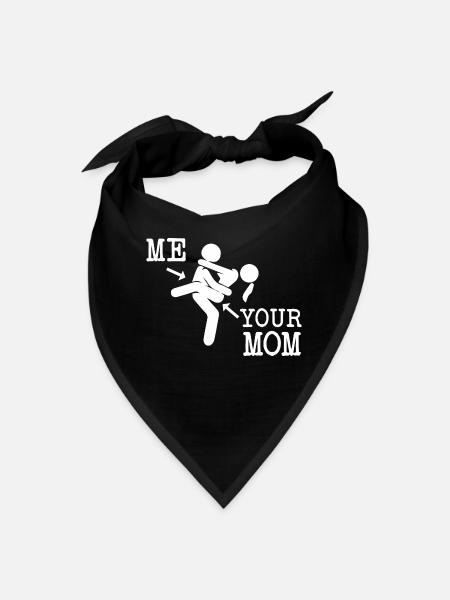 Me and your Mom - Bandana - black - Front