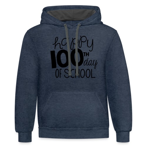Happy 100th Day of School Chalk Teacher T-Shirt - Unisex Contrast Hoodie