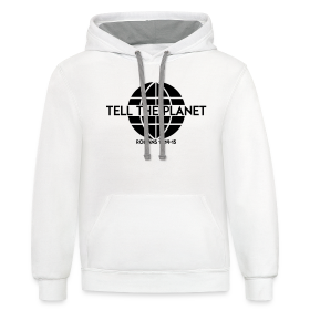 Tell The Planet - Unisex Contrast Hoodie
