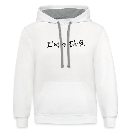 I'm with G - Black Text - Unisex Contrast Hoodie