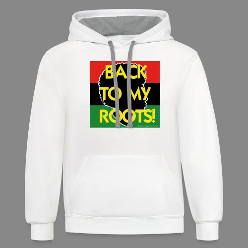 Back To My Roots - Unisex Contrast Hoodie