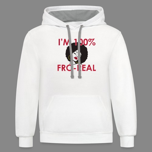I'm 100% Fro Real - Unisex Contrast Hoodie