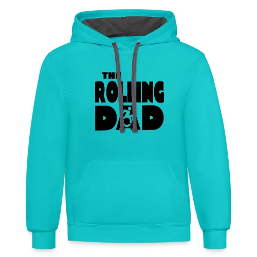 Rolling dad in a wheelchair - Unisex Contrast Hoodie
