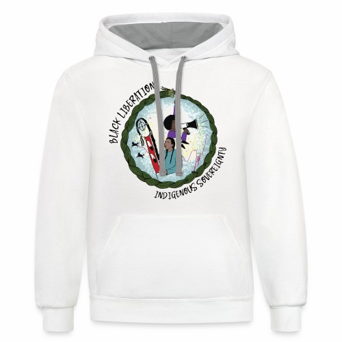 Black Liberation, Indigenous Sovereignty - Unisex Contrast Hoodie