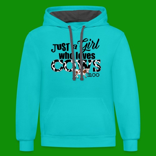 Just a Girl Who Loves Cows - Unisex Contrast Hoodie