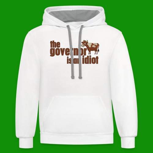 Governor is an Idiot - Unisex Contrast Hoodie