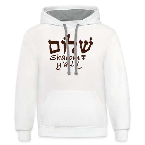 Shalom Y'All in Hebrew - Unisex Contrast Hoodie